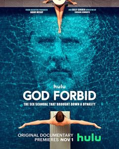God.Forbid.The.Scandal.That.Brought.Down.a.Dynasty.2022.1080p.DSNP.WEB-DL.DDP5.1.H.264-SMURF – 5.4 GB