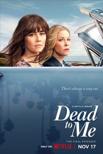 Dead.to.Me.S03.720p.NF.WEB-DL.DDP5.1.H.264-playWEB – 4.8 GB