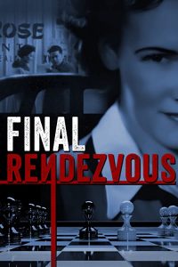 Final.Rendezvous.2020.720p.WEB.H264-CBFM – 878.9 MB