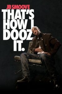 JB.Smoove.Thats.How.I.Dooz.It.2012.720p.WEB.H264-DiMEPiECE – 2.6 GB