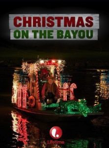 Christmas.on.the.Bayou.2013.1080p.AMZN.WEB-DL.DDP2.0.H.264-NZT – 5.7 GB