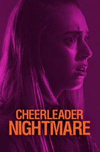 Cheerleader.Nightmare.2018.720p.AMZN.WEB-DL.DDP2.0.H.264-Kitsune – 2.3 GB