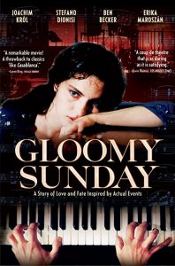 Gloomy.Sunday.1999.1080p.BluRay.REMUX.AVC.DTS-HD.MA.5.1-EPSiLON – 30.9 GB