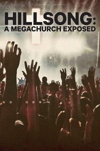 Hillsong.A.Megachurch.Exposed.2022.1080p.WEB.h264-REALiTYTV – 3.0 GB