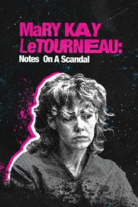 Mary.Kay.Letourneau.Notes.on.a.Scandal.2022.1080p.WEB.h264-B2B – 2.9 GB