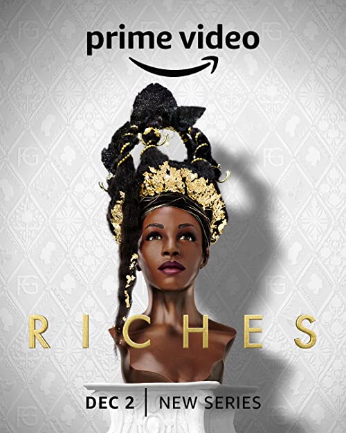 Riches.S01.2160p.AMZN.WEB-DL.DDP5.1.HDR.H.265-NTb – 14.9 GB