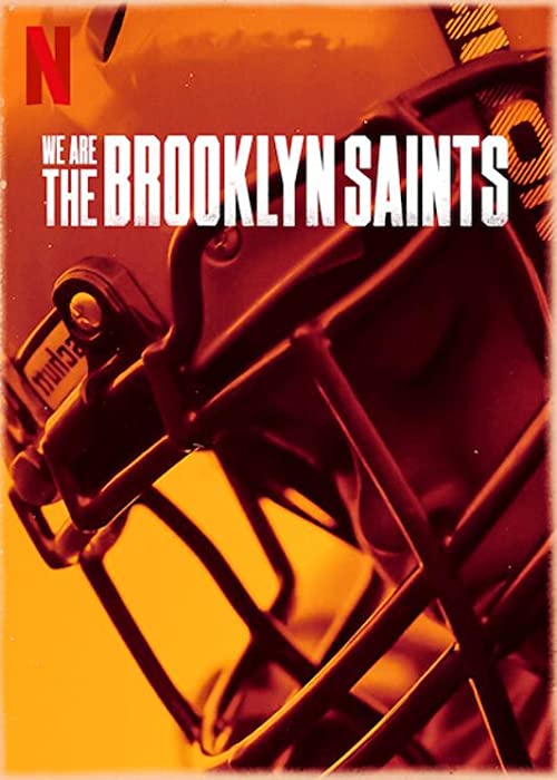 We.Are.The.Brooklyn.Saints.S01.2160p.NF.WEB-DL.DDP.5.1.DoVi.HDR.HEVC-SOCCER – 20.9 GB