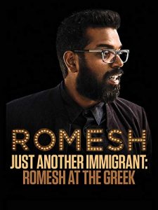 Romesh.Ranganathan.Just.Another.Immigrant.Romesh.at.the.Greek.2018.720p.WEB.H264-DiMEPiECE – 1.9 GB