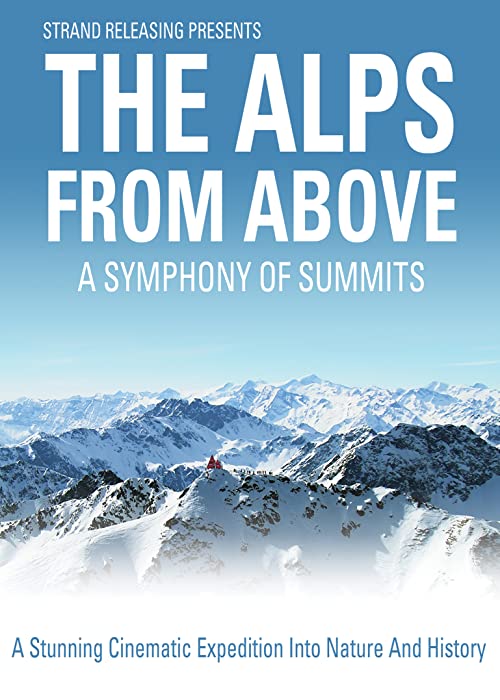 Die Alpen: Unsere Berge von oben
