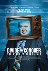Divide.and.Conquer.The.Story.of.Roger.Ailes.2018.720p.WEB.h264-OPUS – 3.8 GB
