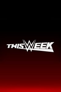 This.Week.in.WWE.S04.1080p.WWEN.WEB-DL.AAC2.0.H.264-BTN – 83.4 GB