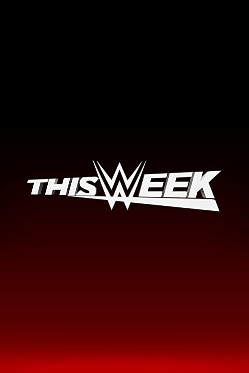 This.Week.in.WWE.S05.1080p.WWEN.WEB-DL.AAC2.0.H.264-BTN – 83.3 GB