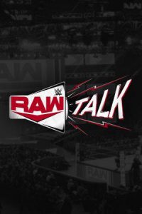 WWE.Raw.Talk.S02.1080p.WWEN.WEB-DL.AAC2.0.H.264-BTN – 9.4 GB