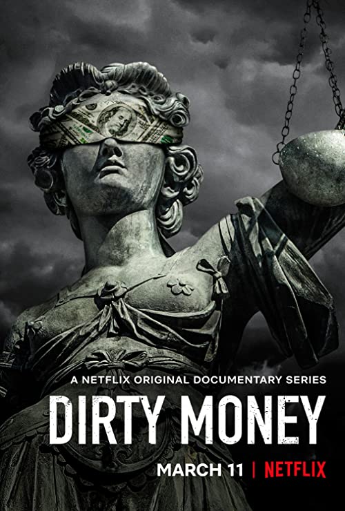 Dirty.Money.2018.S01.2160p.NF.WEB-DL.DDP.5.1.SDR.HEVC-CORRUPTiON – 43.0 GB