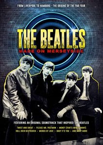 The.Beatles.Made.On.Merseyside.2018.720p.WEB.H264-CBFM – 1.7 GB