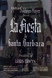 La.Fiesta.de.Santa.Barbara.1935.1080p.BluRay.x264-BiPOLAR – 2.8 GB