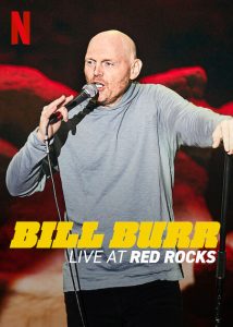 Bill.Burr.Live.at.Red.Rocks.2022.2160p.NF.WEB-DL.DDP5.1.HDR.HEVC-HHWEB – 11.4 GB