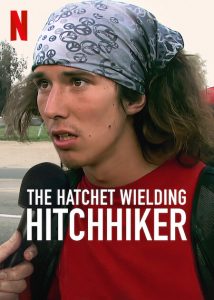 The.Hatchet.Wielding.Hitchhiker.2023.720p.NF.WEB-DL.DDP5.1.Atmos.H.264-SMURF – 1.6 GB
