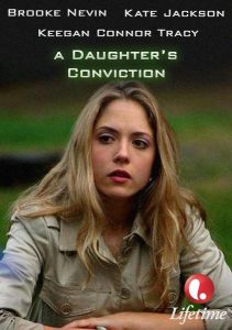A.Daughters.Conviction.2006.720p.WEB.h264-SKYFiRE – 1.6 GB