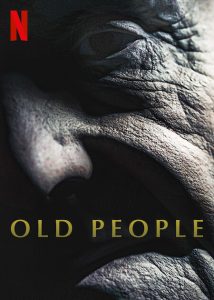 Old.People.2022.2160p.NF.WEB-DL.DDP5.1.H.265-BOOMERs – 12.0 GB