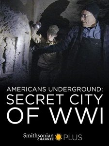 Americans.Underground.Secret.City.of.WWI.2017.1080p.WEB.h264-CAFFEiNE – 1.6 GB