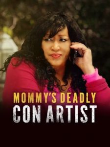 Mommy’s.Deadly.Con.Artist.2021.1080p.AMZN.WEB-DL.DDP2.0.H.264-EDPH – 5.6 GB