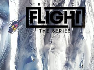 Art.of.Flight.The.Series.2012.S01.1080p.BluRay.FLAC2.0.x264-SbR – 22.9 GB