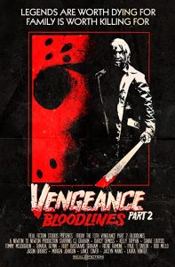 Friday.the.13th.Vengeance.2-Bloodlines.2022.1080p.H264.AAC.Festival.WEB-DL.BobDobbs – 4.2 GB