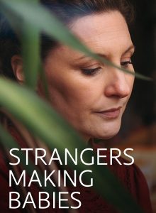 Strangers.Making.Babies.S01.1080p.ALL4.WEB-DL.AAC2.0.H.264-BTN – 6.7 GB