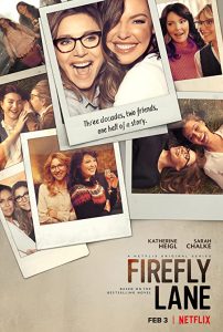 Firefly.Lane.S02.2160p.NF.WEB-DL.DDP5.1.Atmos.DV.HDR.H.265-BOUNTYTOOBIGTOIGNORE – 56.3 GB