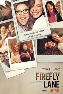 Firefly.Lane.2021.S02.(2160p.NF.WEB-DL.H265.SDR.DDP.Atmos.5.1.English.-.HONE) – 40.4 GB