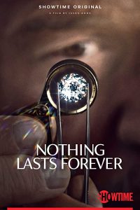 Nothing.Lasts.Forever.2022.1080p.AMZN.WEB-DL.DDP5.1.H.264-WDYM – 5.6 GB