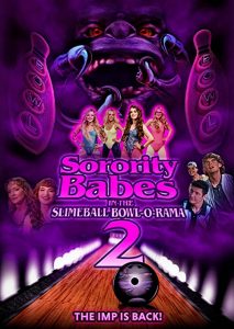 Sorority.Babes.in.the.Slimeball.Bowl-O-Rama.2.2022.1080p.H264.EAC3.AMZN.WEB-DL.BobDobbs – 4.1 GB