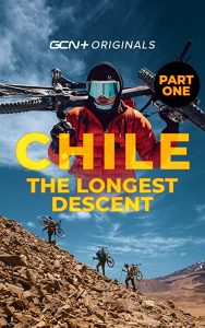 Chile.The.Longest.Descent.S01.1080p.GCNP.WEB-DL.AAC2.0.H.264-BTN – 4.5 GB