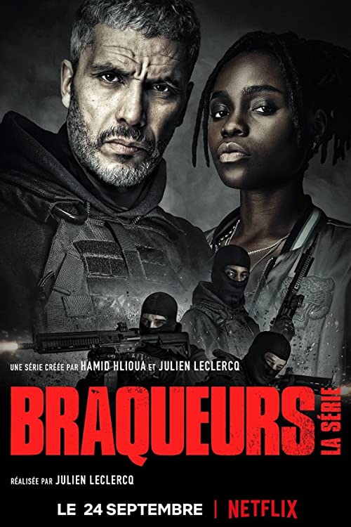 Braqueurs: La série