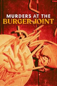 Murders.at.the.Burger.Joint.2022.1080p.WEB.h264-B2B – 2.4 GB