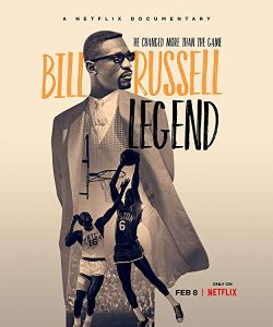 Bill.Russell.Legend.S01.1080p.NF.WEB-DL.DDP5.1.DV.HDR10.H.265-SMURF – 8.5 GB