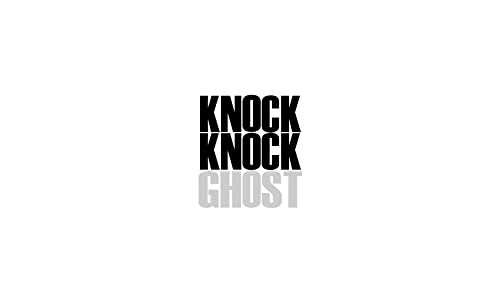Knock Knock Ghost