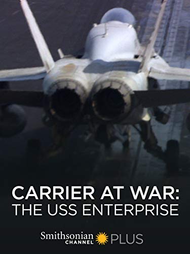 Carrier at War: The USS Enterprise