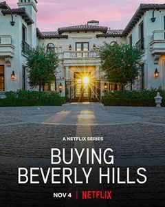 Buying.Beverly.Hills.S01.2160p.NF.WEB-DL.DDP5.1.HEVC-XEBEC – 28.9 GB