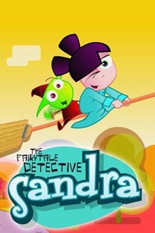 Sandra: The Fairytale Detective