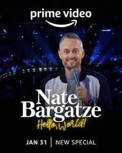 Nate.Bargatze.Hello.World.2023.1080p.AMZN.WEB-DL.DD+5.1.H.264-playWEB – 4.4 GB