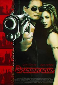 The.Replacement.Killers.Extended.Cut.1998.720p.BluRay.DTS.x264-CtrlHD – 4.4 GB