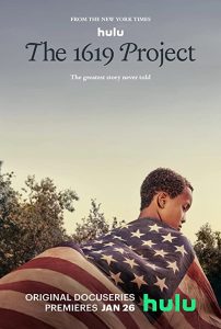 The.1619.Project.S01.2160p.HULU.WEB-DL.DDP5.1.H.265-playWEB – 38.9 GB