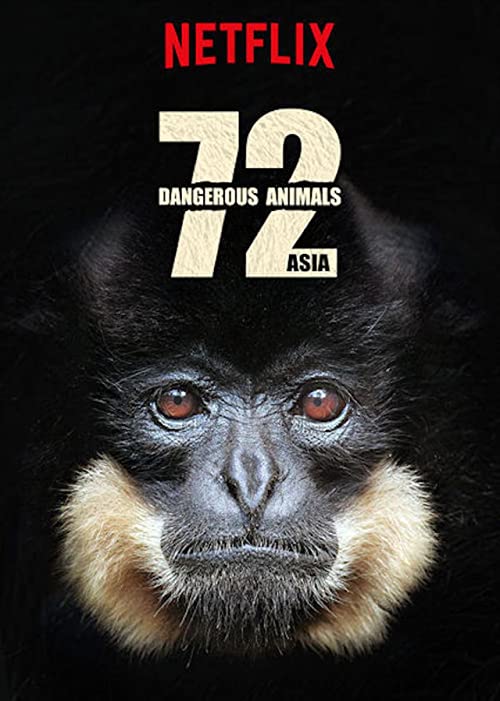 72 Dangerous Animals - Asia