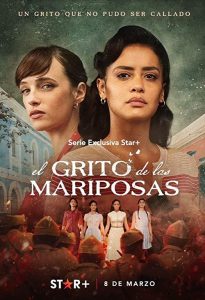 El.grito.de.las.mariposas.S01.720p.DSNP.WEB-DL.DD+5.1.H.264-playWEB – 12.6 GB