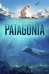 Patagonia.Life.on.the.Edge.of.the.World.S01.1080p.BluRay.FLAC2.0.H.264-Gi6 – 32.4 GB