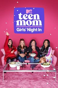 Teen.Mom.Girls.Night.In.S02.1080p.AMZN.WEB-DL.DDP2.0.H.264-KHEZU – 27.0 GB