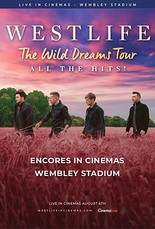 Westlife: Live at Wembley Stadium