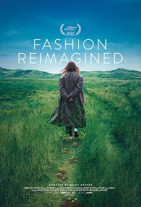 Fashion.Reimagined.2022.1080p.WEB.h264-B2B – 2.5 GB